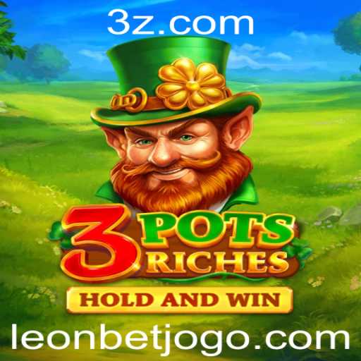 Explorando as Riquezas de 3potsRiches: O Jogo de Sucesso em Leon Bet