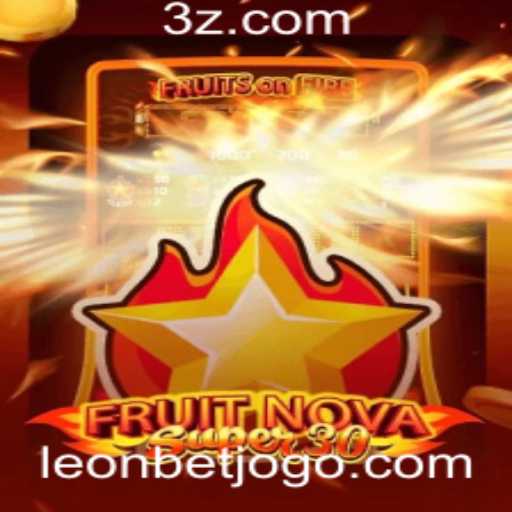 FruitrNovaSupe30: Uma Nova Aposta em Jogos de Slot com Leo Bet