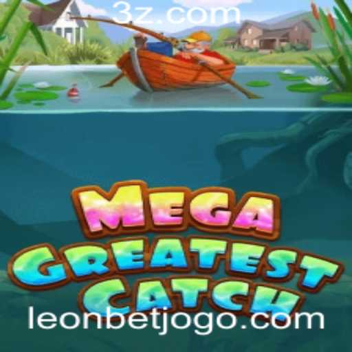 Explorando o Mundo de MegaGreatestCatch: O Jogo Revolucionário